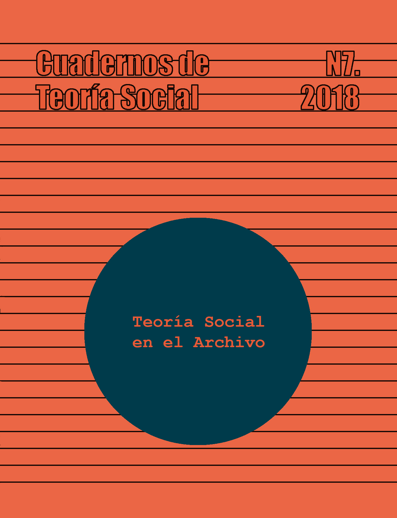 					Ver Vol. 4 Núm. 7 (2018): Teoría social en el archivo
				